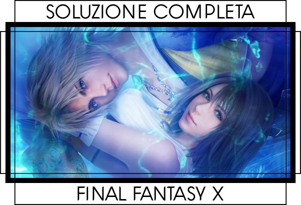 Guida Final Fantasy X